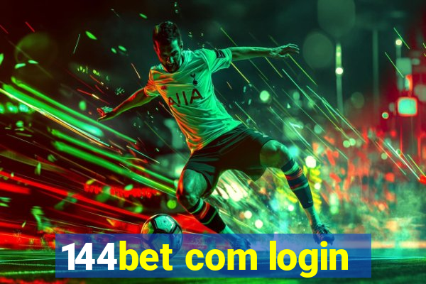 144bet com login